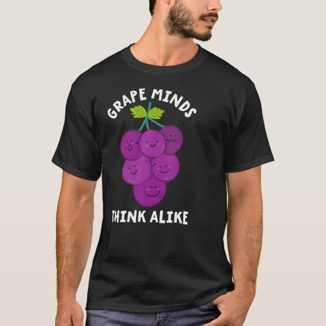 Traubenminds denken wie - Funny Fruit T-Shirt (Vorderseite)