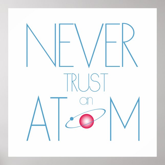 Traue Atom nie! Poster (Vorne)