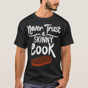 Trauen Sie sich niemals einem knusprigen Geburtsta T-Shirt