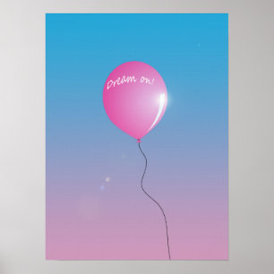 Traum auf Zitat Rosa Ballon in Himmel inspirierend Poster