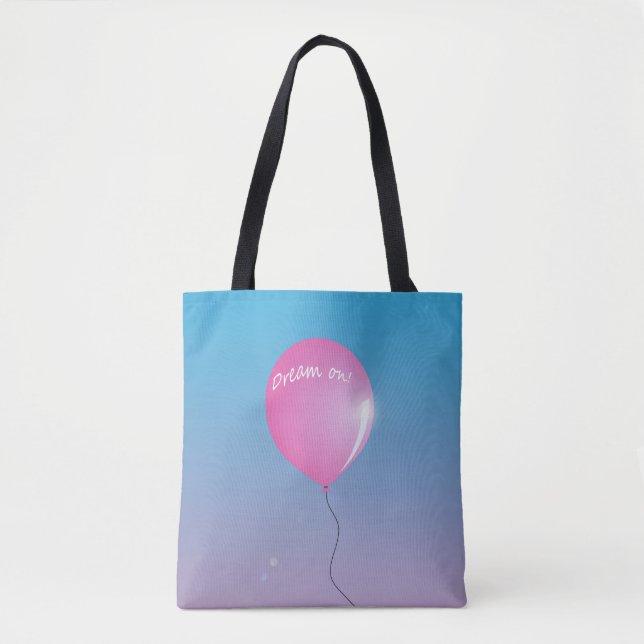 Traum auf Zitat Rosa Ballon in Himmel inspirierend Tasche (Vorderseite)