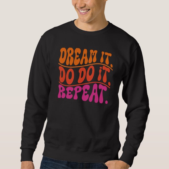 TRAUM ERLEBEN SWEATSHIRT (Vorderseite)
