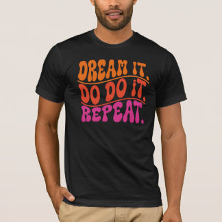 TRAUM ERLEBEN T-Shirt
