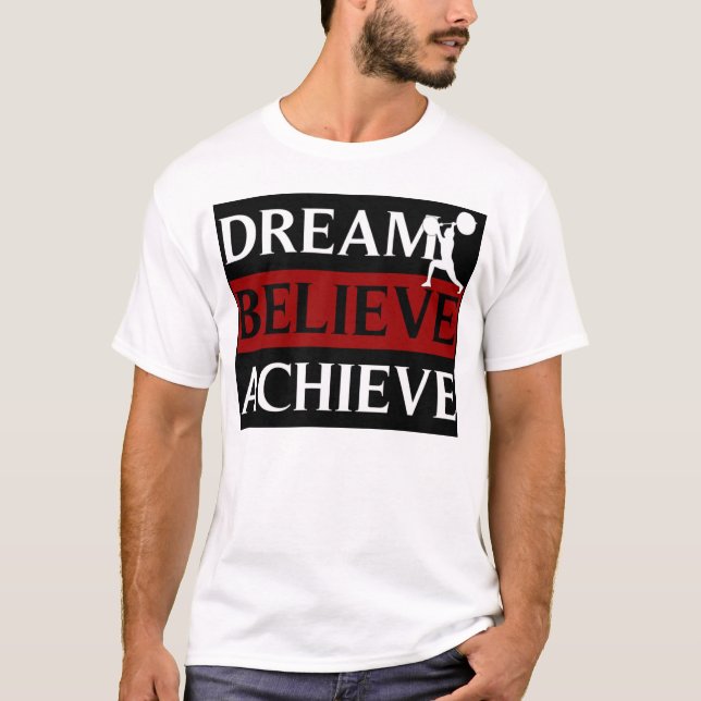 Traum glauben erzielen Weightlifting-T - Shirt (Vorderseite)