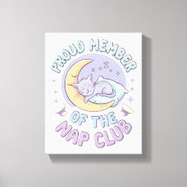 Traum groß, Nickerchen oft - das ultimative Gemütl Leinwanddruck