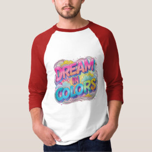 Traum in Farben - Höhepunkt des schlanken T - Shir T-Shirt