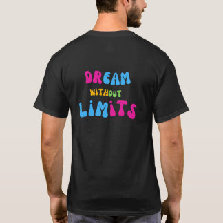 Traum ohne Grenzen T-Shirt
