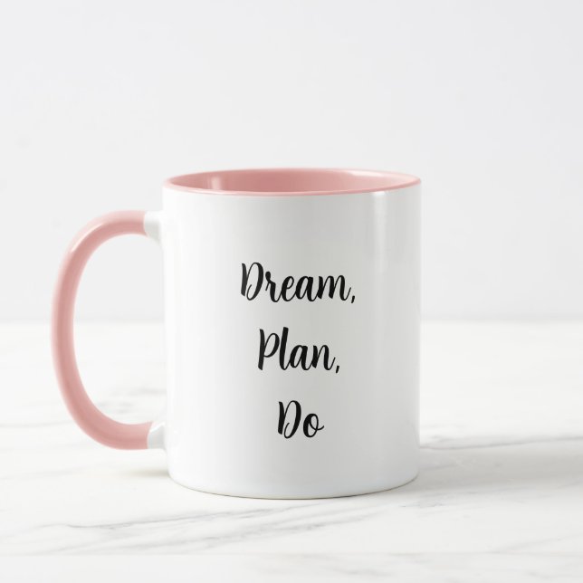 Traum, Plan, Tu - Tasse des Kaffees (Links)