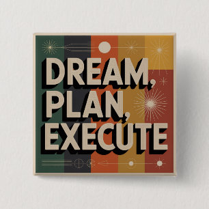 Traum, Plan, Umsetzen Button