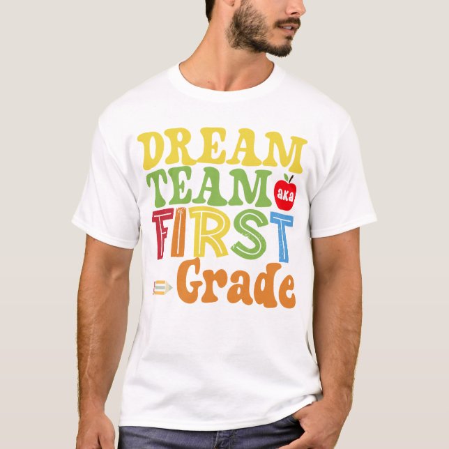 Traum-Team erste Klasse zurück in die Schule T-Shirt (Vorderseite)