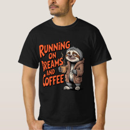 Traum und Kaffee laufen| Coffee Lovers Hemd T-Shirt