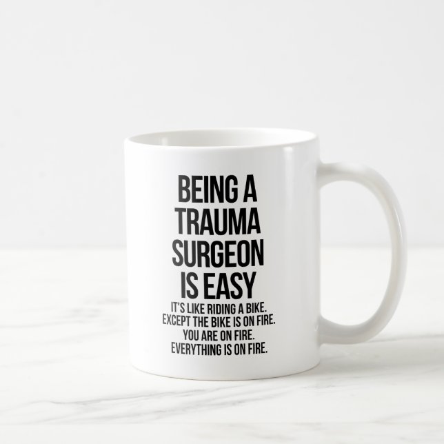 Traumachirurg Kaffeetasse (Rechts)