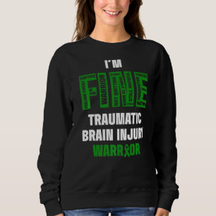 Traumatischer Hirnverletzer Überlebender Fine Tbi- Sweatshirt