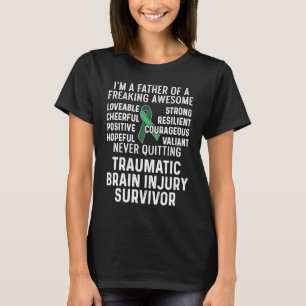 Traumatischer Hirnverletzer Überlebender Vater TBI T-Shirt