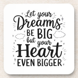 Träume Big Untersetzer