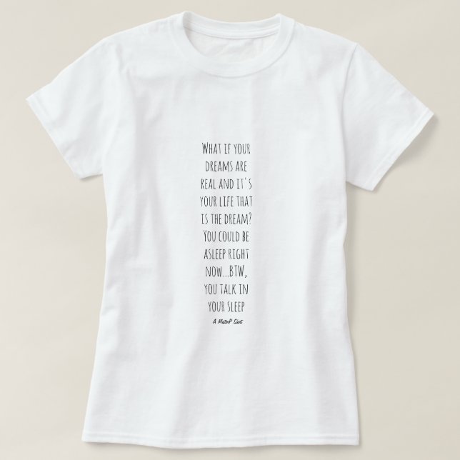 Träume - Ein MisterP-Shirt T-Shirt (Design vorne)