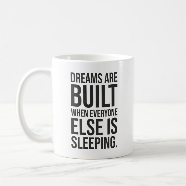 Träume entstehen - Erfolg Motivierend Kaffeetasse (Links)