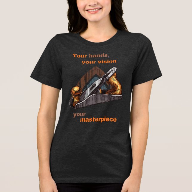 Träume gestalten, Extravagante Holzbearbeitung ges Tri-Blend Shirt (Vorderseite)