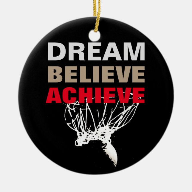 Träume glauben erreichen Basketball Keramik Ornament (Vorne)