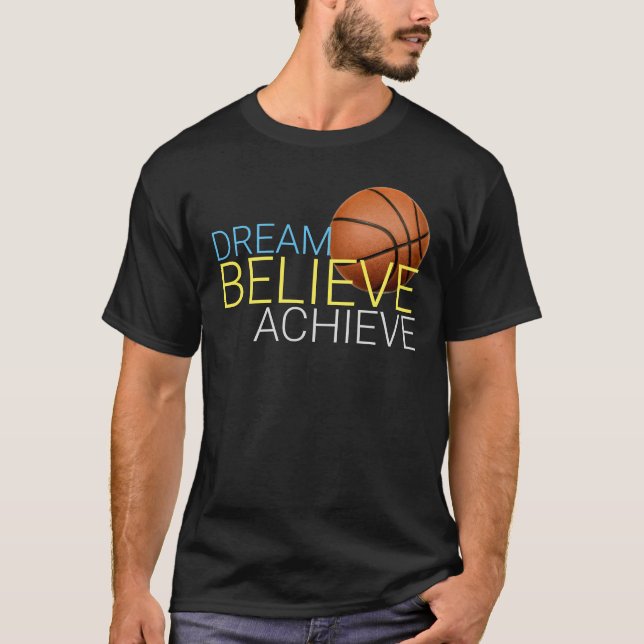 Träume glauben erreichen Basketball T-Shirt (Vorderseite)