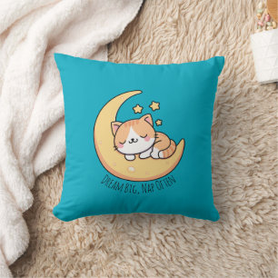 Träume groß, döse oft, Katze auf dem Mond Kissen