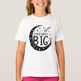 Träume Groß Himmel Nacht T-Shirt