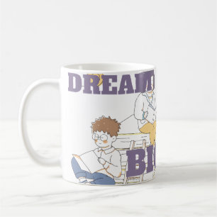 Träume groß lesen kaffeetasse