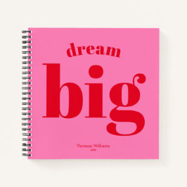 Träume groß! Modern Bold Red - Hot Pink Typografy Notizbuch