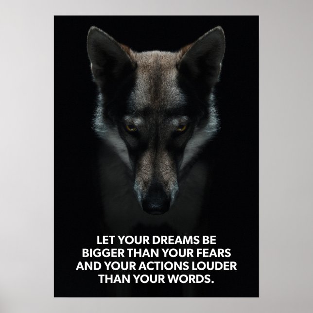 Träume größer als deine Ängste - Wolf Motivierend Poster (Vorne)