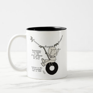 Träume halten dich fest zweifarbige tasse