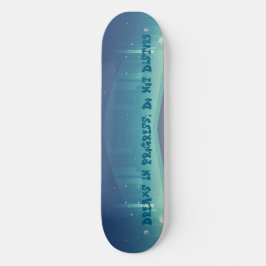 Träume im Gange; nicht stören Skateboard