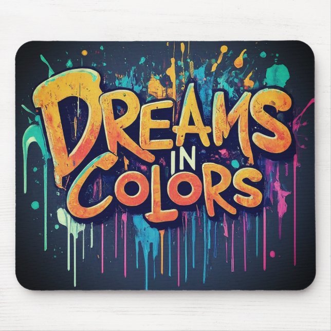 Träume in Colors Mousepad (Vorne)