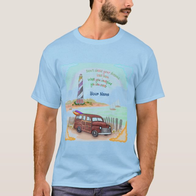 Träume Leuchtturm T-Shirt (Vorderseite)