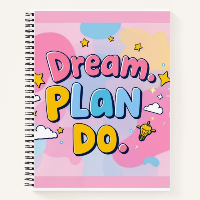 "Träume. Plan. Tu's." Notizbuch (Vorderseite)