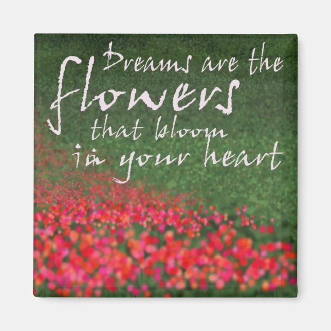 Träume sind die Blume Magnet (Vorne)