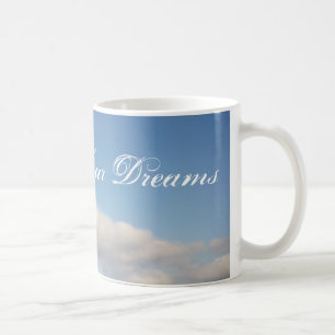 Träume verwirklichen Kaffeetasse Weiße Wolken