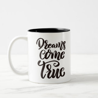 Träume werden wahr zweifarbige tasse