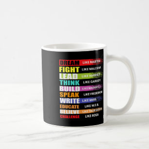 Träume wie Martin Lead wie Harriet Black History Kaffeetasse
