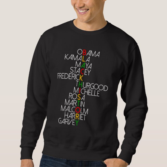 Träume wie Martin Lead wie Harriet Black History Sweatshirt (Vorderseite)