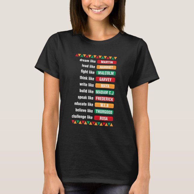 Träume wie Martin Lead wie Harriet Black History T-Shirt (Vorderseite)