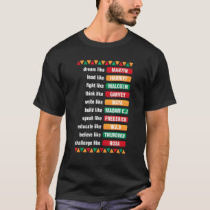 Träume wie Martin Lead wie Harriet Black History T-Shirt