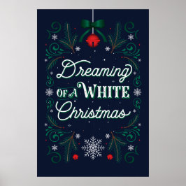 Träumen eines weißen Weihnachtsgebäcks 24x36 Poster
