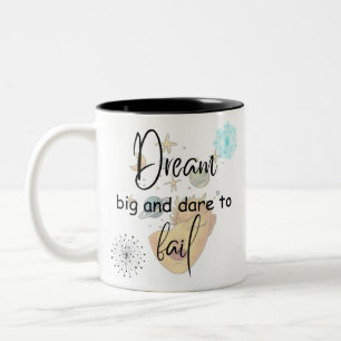 träumen groß und wagen, versagen zweifarbige tasse