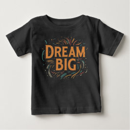 Träumen Sie großen weichen Komfort Baby T-shirt
