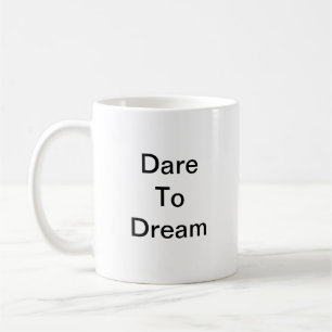Träumen Sie Tasse