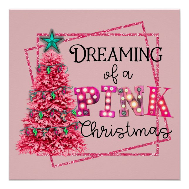 Träumen von einem rosa Weihnachtslicht Poster (Vorderseite)