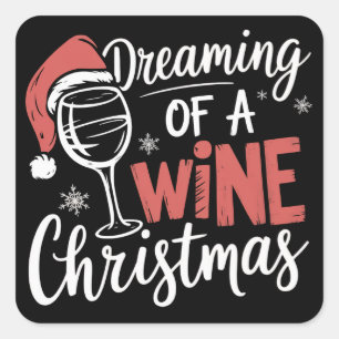 Träumereien von einer Wein-Weihnachtsfeier Lustig  Quadratischer Aufkleber