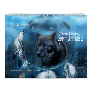 Traumfänger - Kunst-Kalender 2012 der Geist-Tier- Kalender
