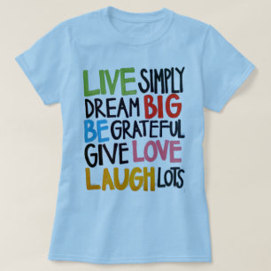 Traumgroße geben Liebe-Lachen-Los-T-Shirt T-Shirt