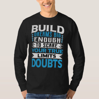 Traummotivation Moderne Typografie T-Shirt